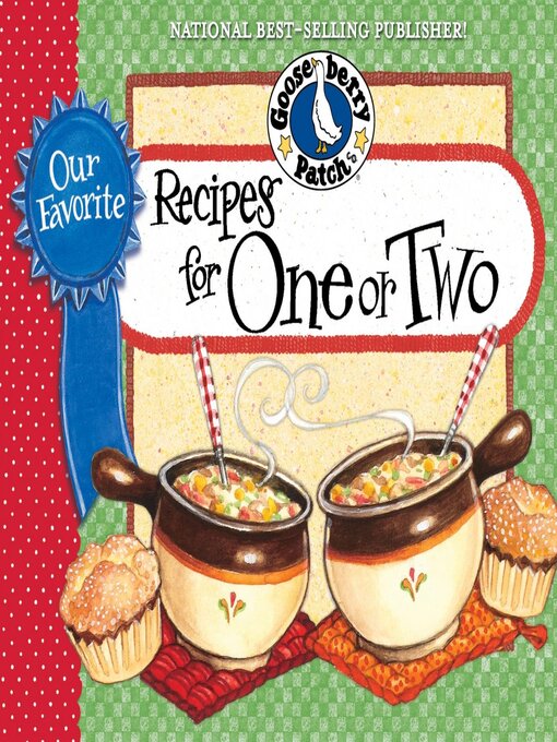 Title details for Our Favorite Recipes for 1 or 2 by Gooseberry Patch - Available